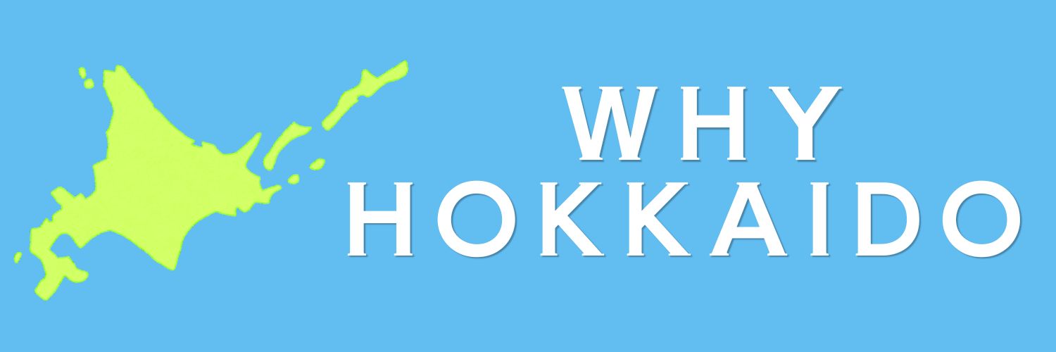 Why Hokkaido